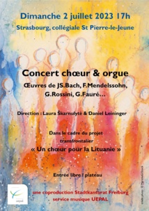 Concert Chœur & Orgue dimanche 2 juillet 2023 17h à Strasbourg, collégiale St Pierre-le-Jeune Concert Chœur & Orgue dimanche 2 juillet 2023 17h à Strasbourg, collégiale St Pierre-le-Jeune