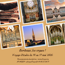 Bordeaux, les orgues ! Voyage d'études du 14 au 17 mai 2026